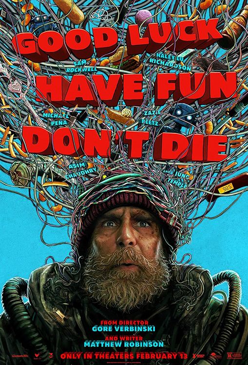 Good Luck Have Fun Don't Die